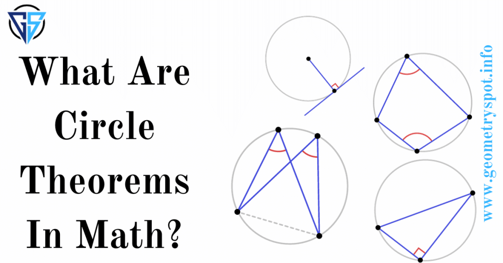 What Are Circle Theorems In Math?